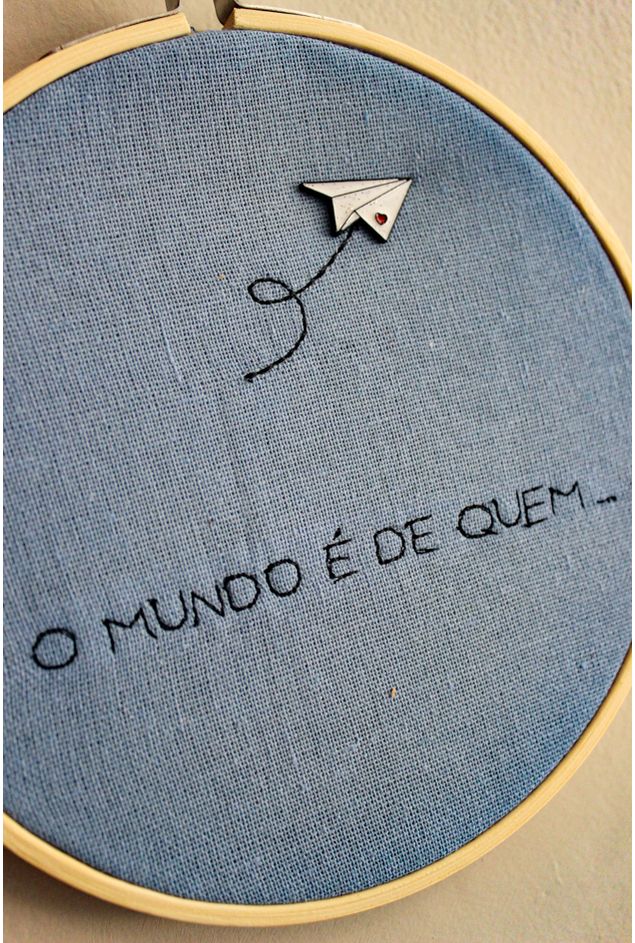 Bastidor Bordado Duplo O Mundo e De Quem Mimo Galeria -6-